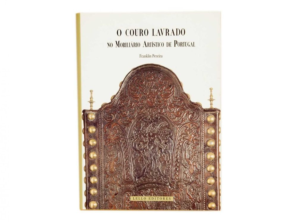 Livro: O Couro Lavrado no Mobiliário Artístico de Portugal