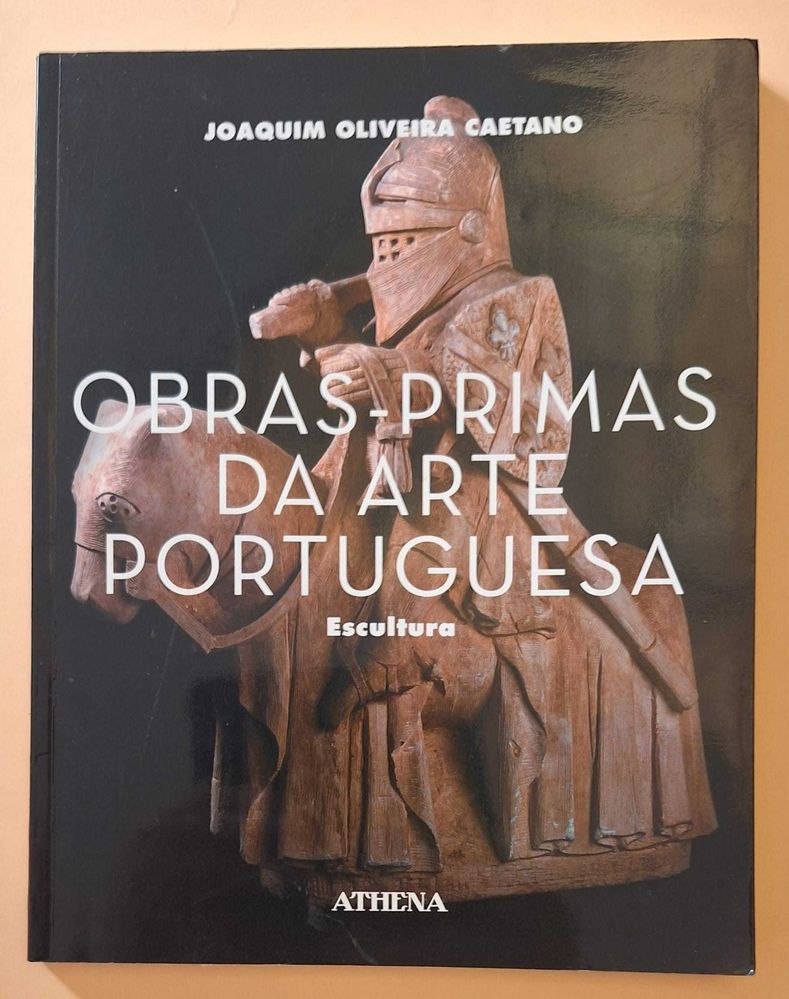 Livro: "Obras Primas da arte portuguesa - Escultura"